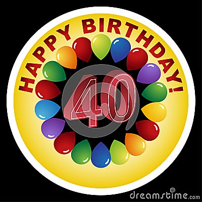 happy birthday 40th. HAPPY BIRTHDAY ICON - HAPPY