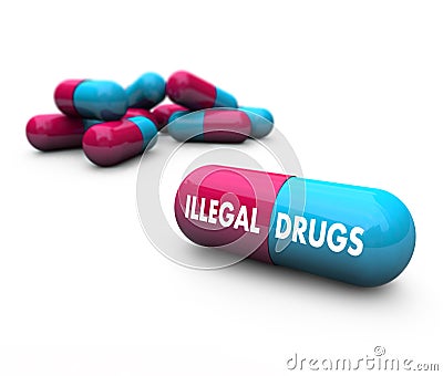 Drugs Are Illegal