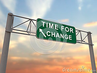 Time For Change - Freeway Sign